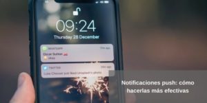 notificaciones push, efectivas, técnicas, tácticas