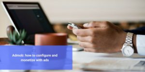 Admob, configure, monetize, adds, apps, applications